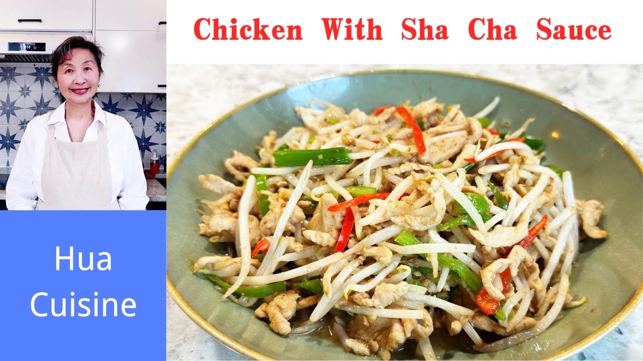How To Make Stir-fried Chicken With Sha Cha Sauce