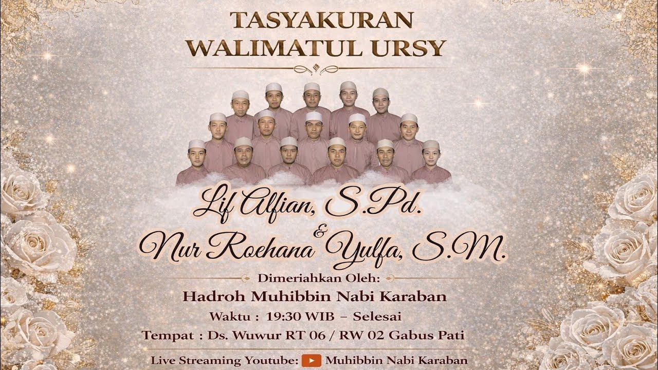 🔴LIVE! TASYAKURAN WALIMATUL URSY 