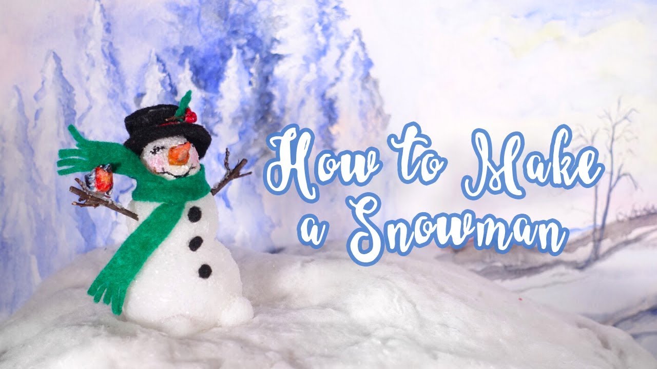 How to Make a Snowman | Holiday DIY Decor / Christmas Crafts