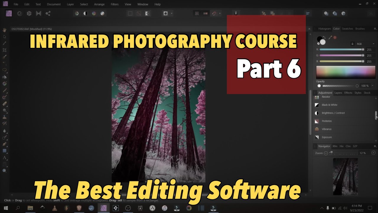 Software For Editing Infrared Photography - Infrared Photography Course - Part 6