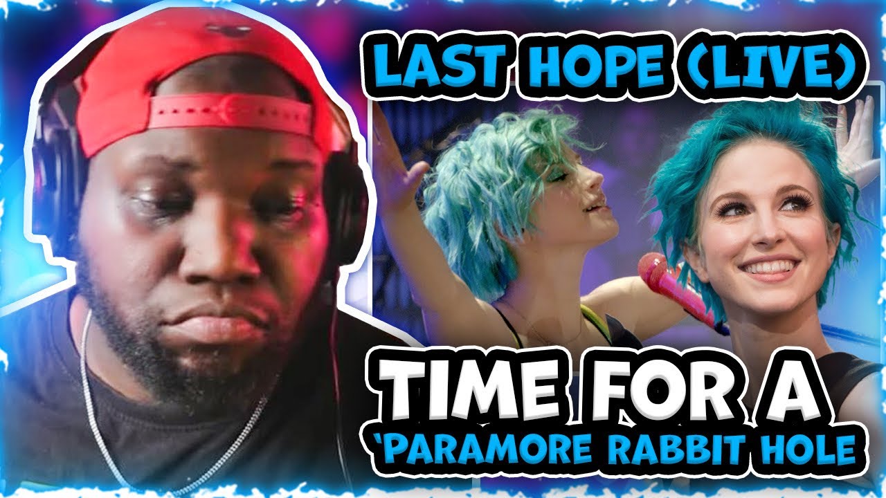 Paramore: Last Hope (LIVE) | Reaction