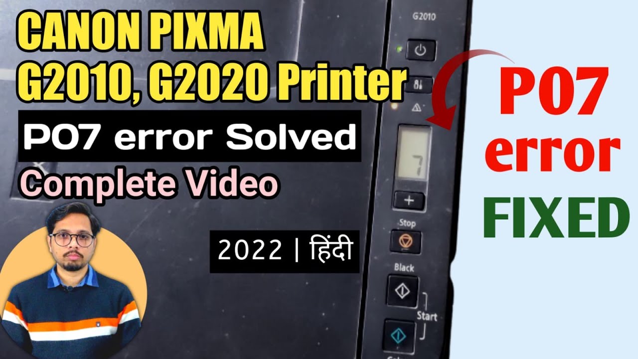 Canon Pixma G Series Printer P07 error FIXED | Canon Pixma G2010, G2020, G3010... | Full Video