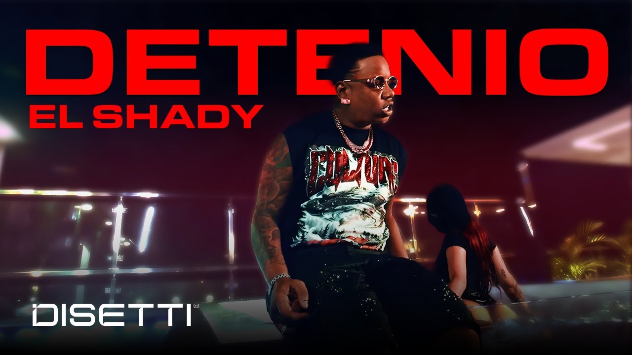 El Shady - DETENIO🔗 (Video Oficial) | Shady.com