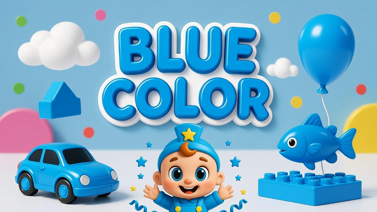 Learn Blue Color for Kids | Blue Objects & Fun Learning | Fun Educational Video for Kids