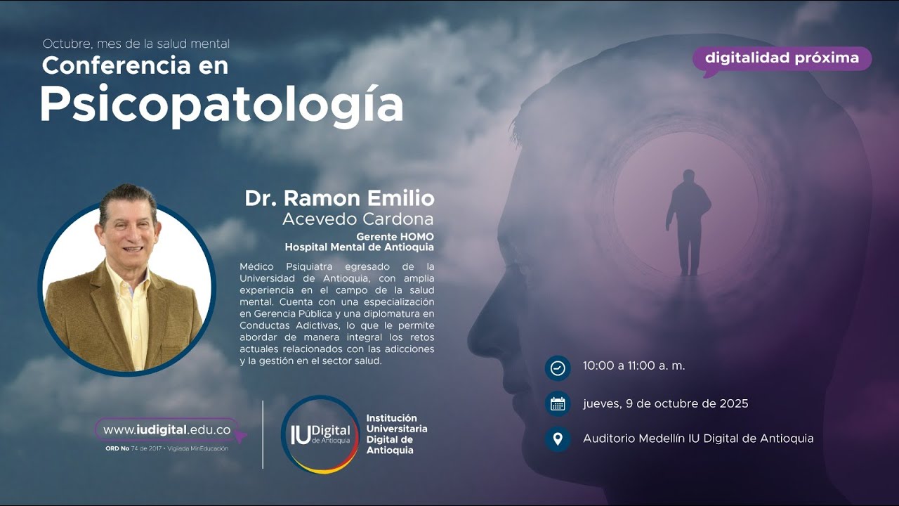 Conferencia en Psicopatolog&iacute;a, Dr. Ram&oacute;n Emilio Acevedo, Gerente HOMO Hospital Mental de Antioquia