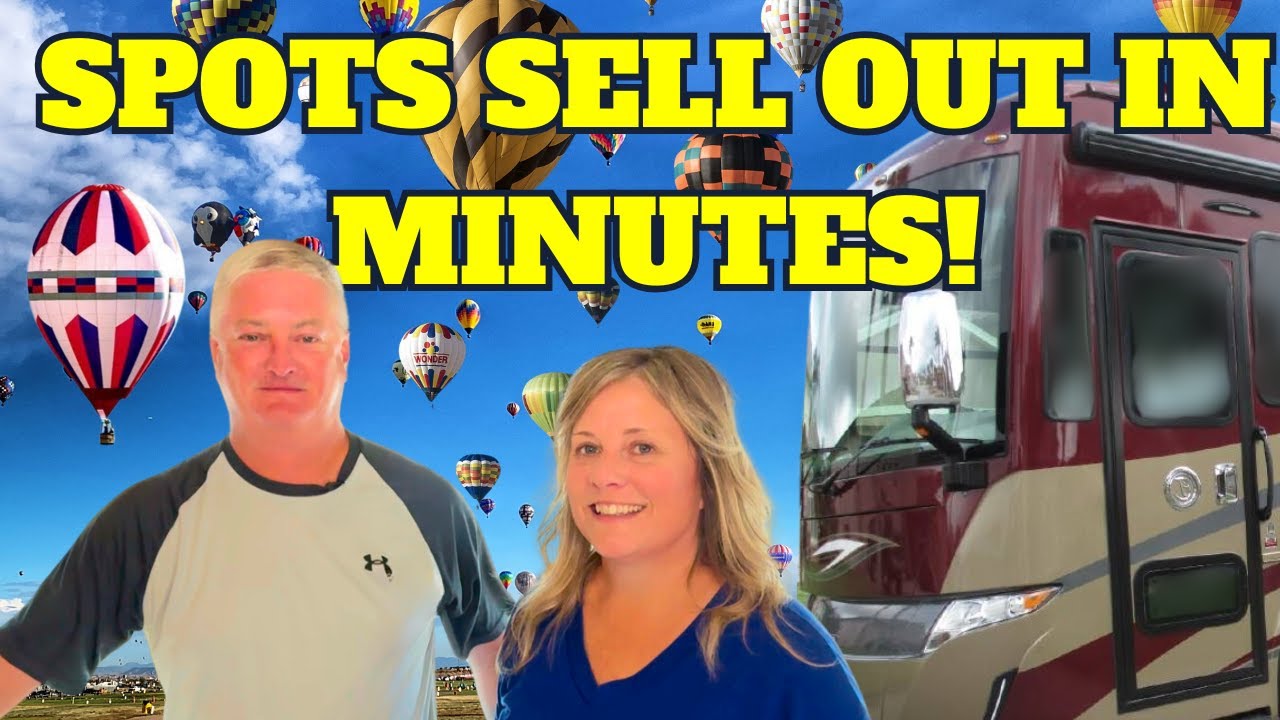 Don't Miss Out! Albuquerque Balloon Fiesta RV Camping Reservations Guide 2025