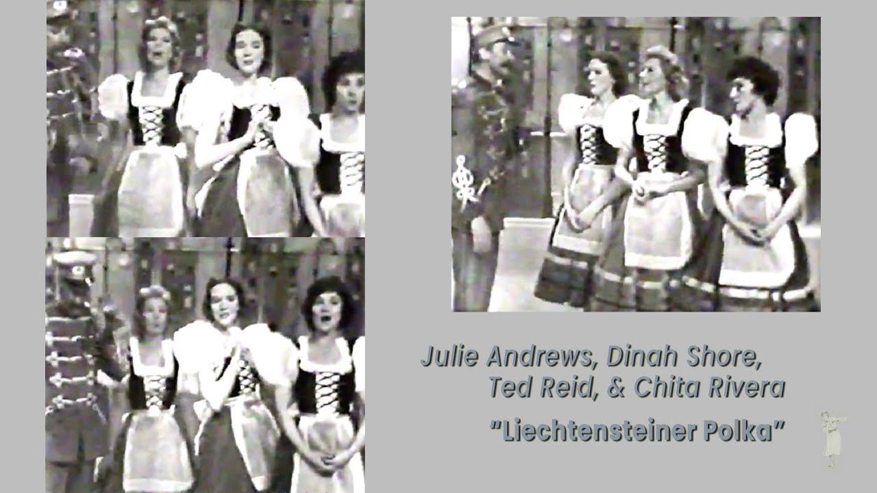 Liechtensteiner Polka (Dinah Shore Show, 1958) - Julie Andrews, Ted Reid, Chita Rivera, Dinah Shore