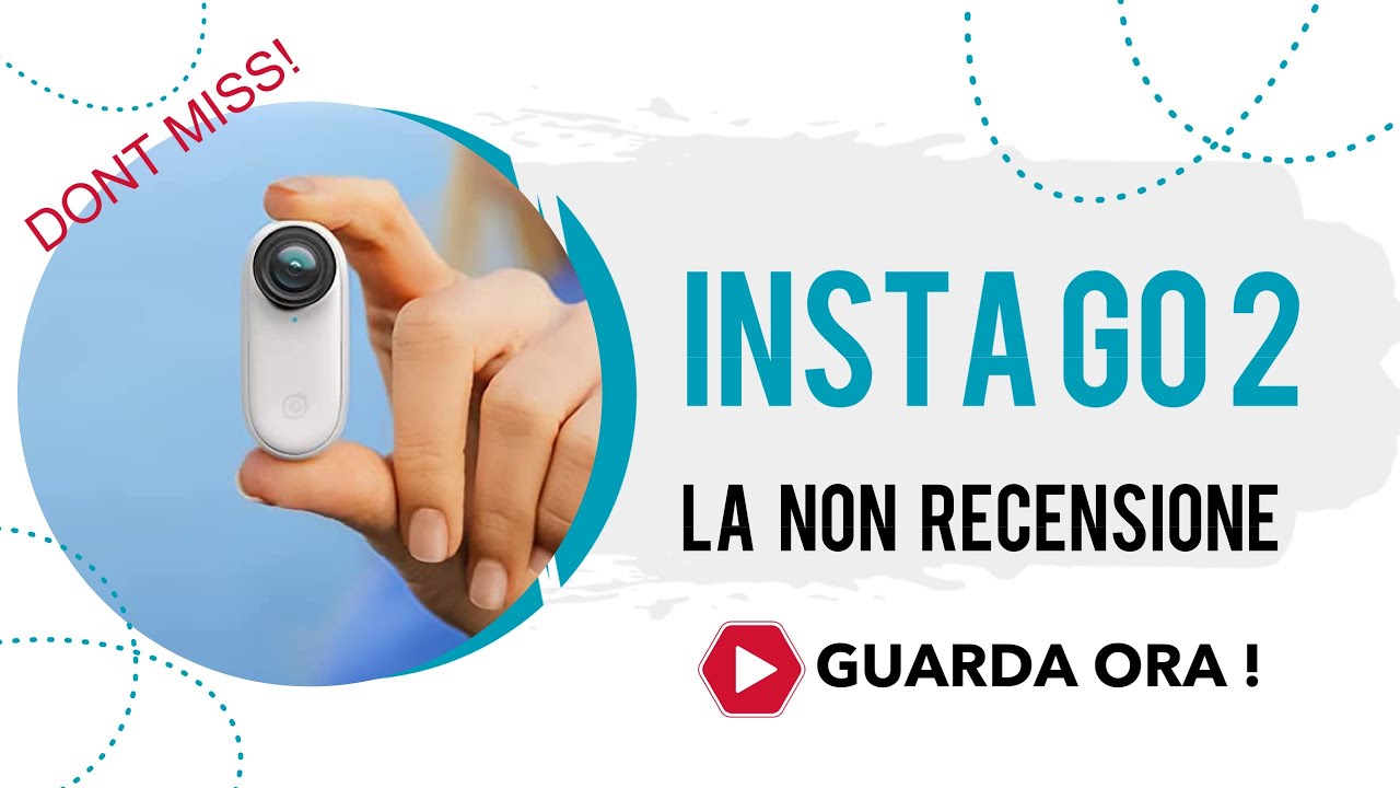 Insta Go 2 , la non recensione