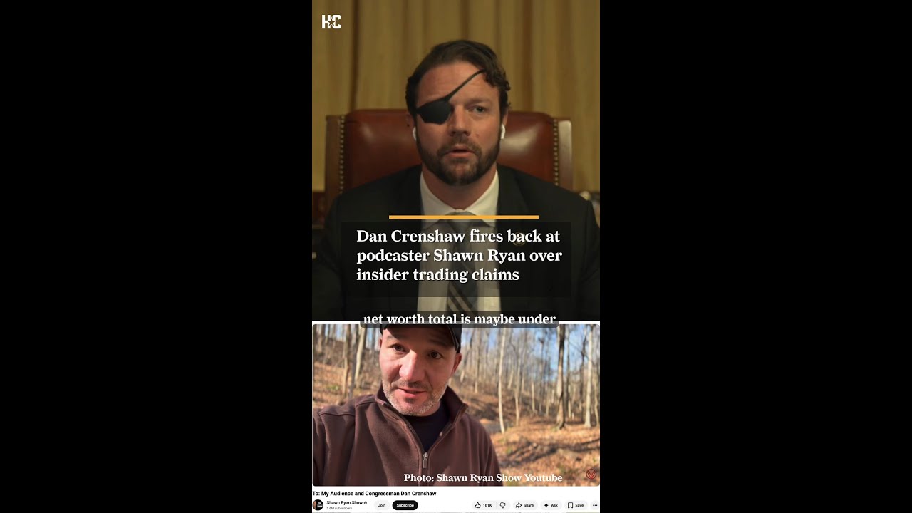 Dan Crenshaw fires back at podcaster Shawn Ryan over insider trading claims