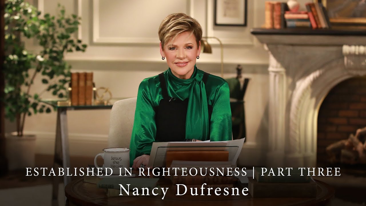 143 | Established In Righteousness, Part 3