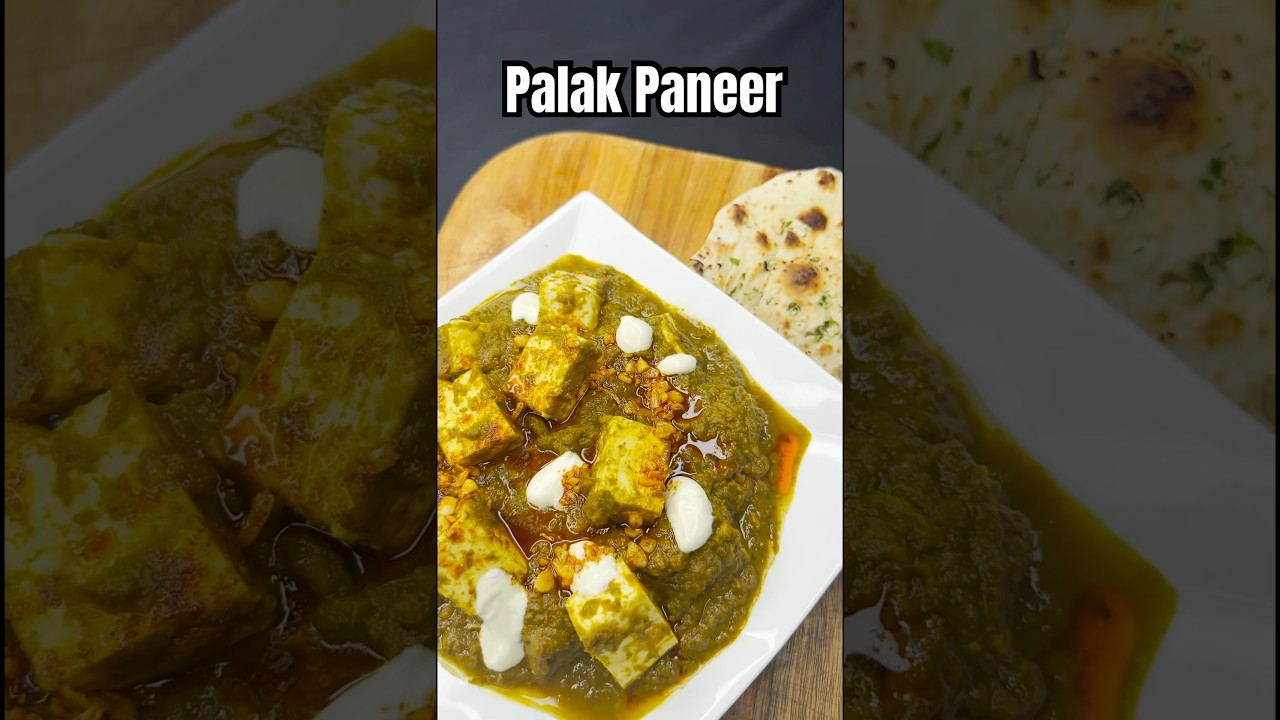 Palak Paneer