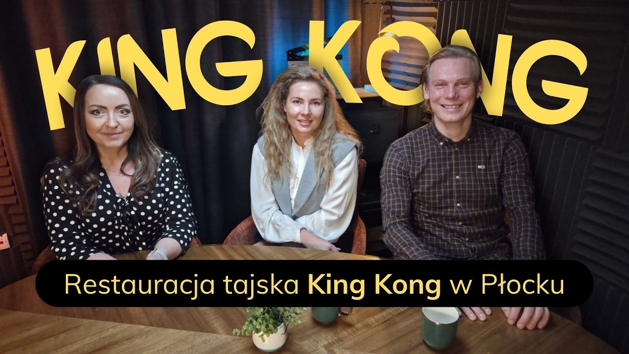 Restauracja tajska King Kong w Płocku
