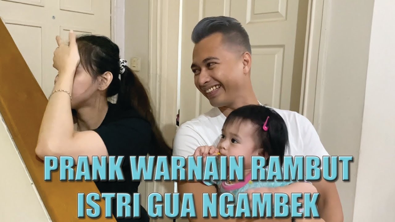 PRANK WARNAIN RAMBUT, ISTRI GUA NGAMBEK