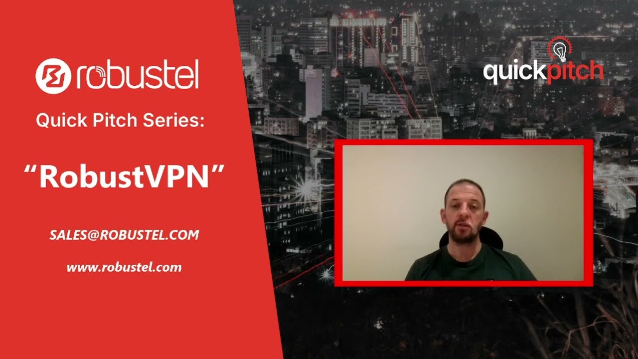 Robustel RobustVPN Quick Pitch | Secure Remote Access Without Static IPs or Port Forwarding