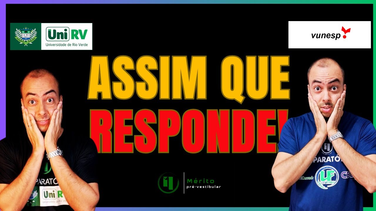 UNIRV E VUNESP - MEDICINA -  A Diferença das questões de história