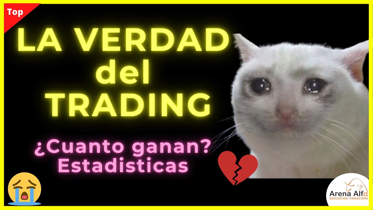 ESTADISTICAS DEL TRADING: ¿Cuanto gana un Trader?