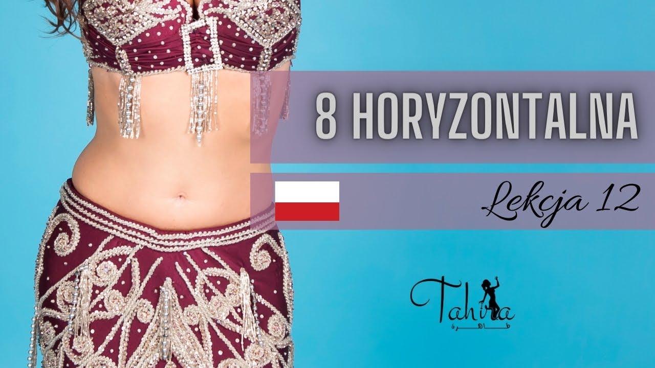 👟 Taniec brzucha dla początkujących tutorial: jak zrobić 8 ósemkę horyzontalną? | TB z Tahirą #12