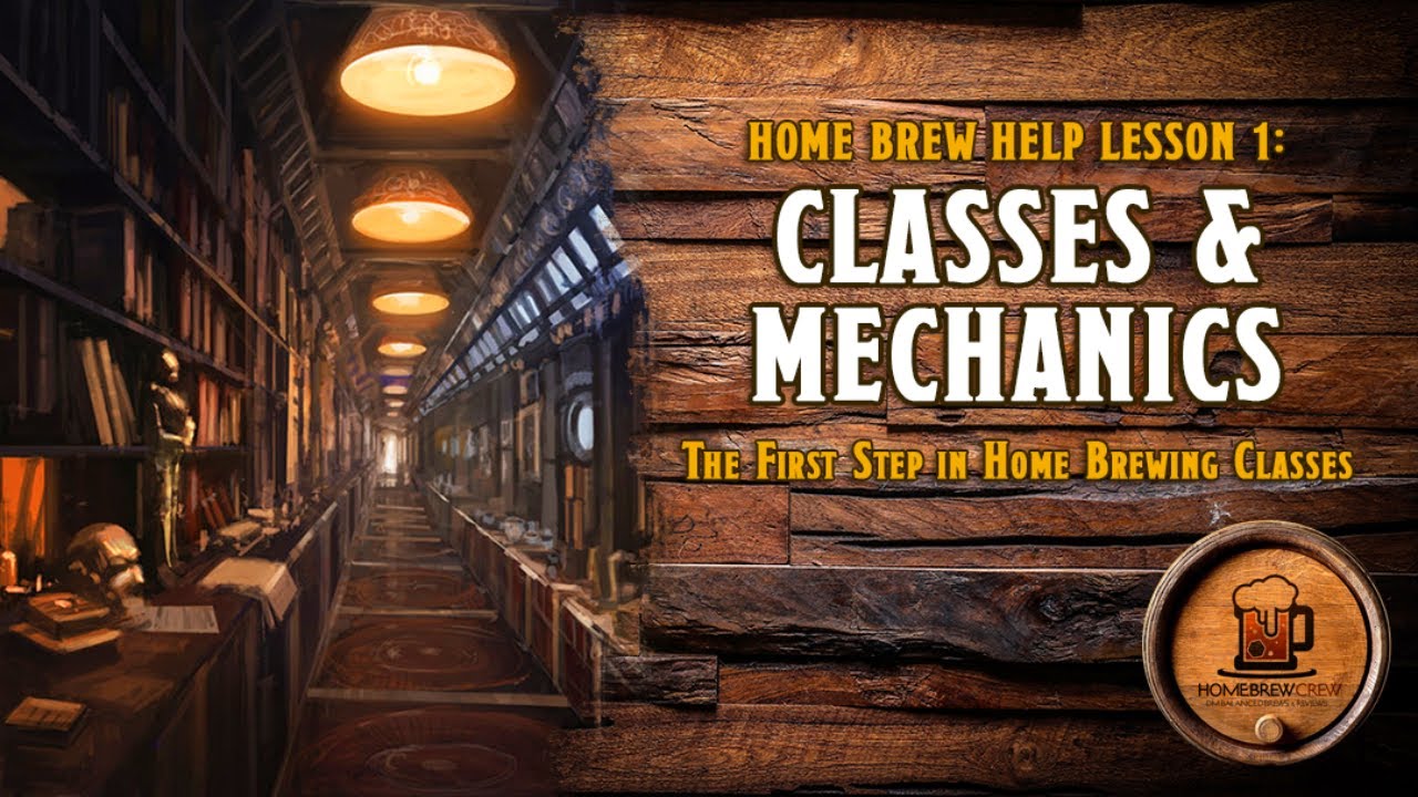 D&D Home Brew Help - Lesson 1 Classes & Mechanics