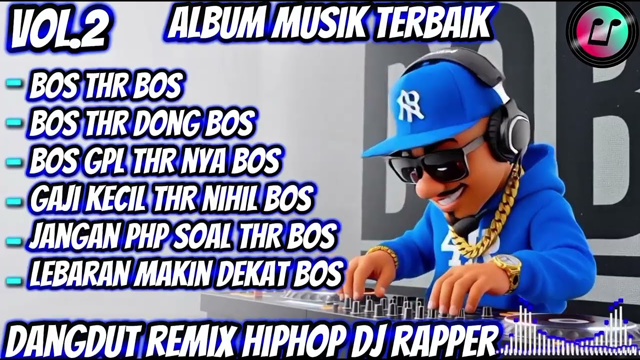 🔴BOS THR BOS || VOL.2 🎶BEST DJ RAPPER HIPHOP TERBARU 2026 ||FULL ALBUM SINDIRAN KERAS🎧 #djhiphop