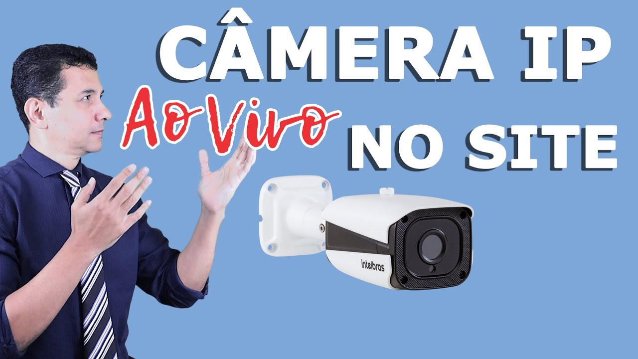 Como transmitir câmera IP ao vivo para um site via RTSP [ VIP 1120 B ]