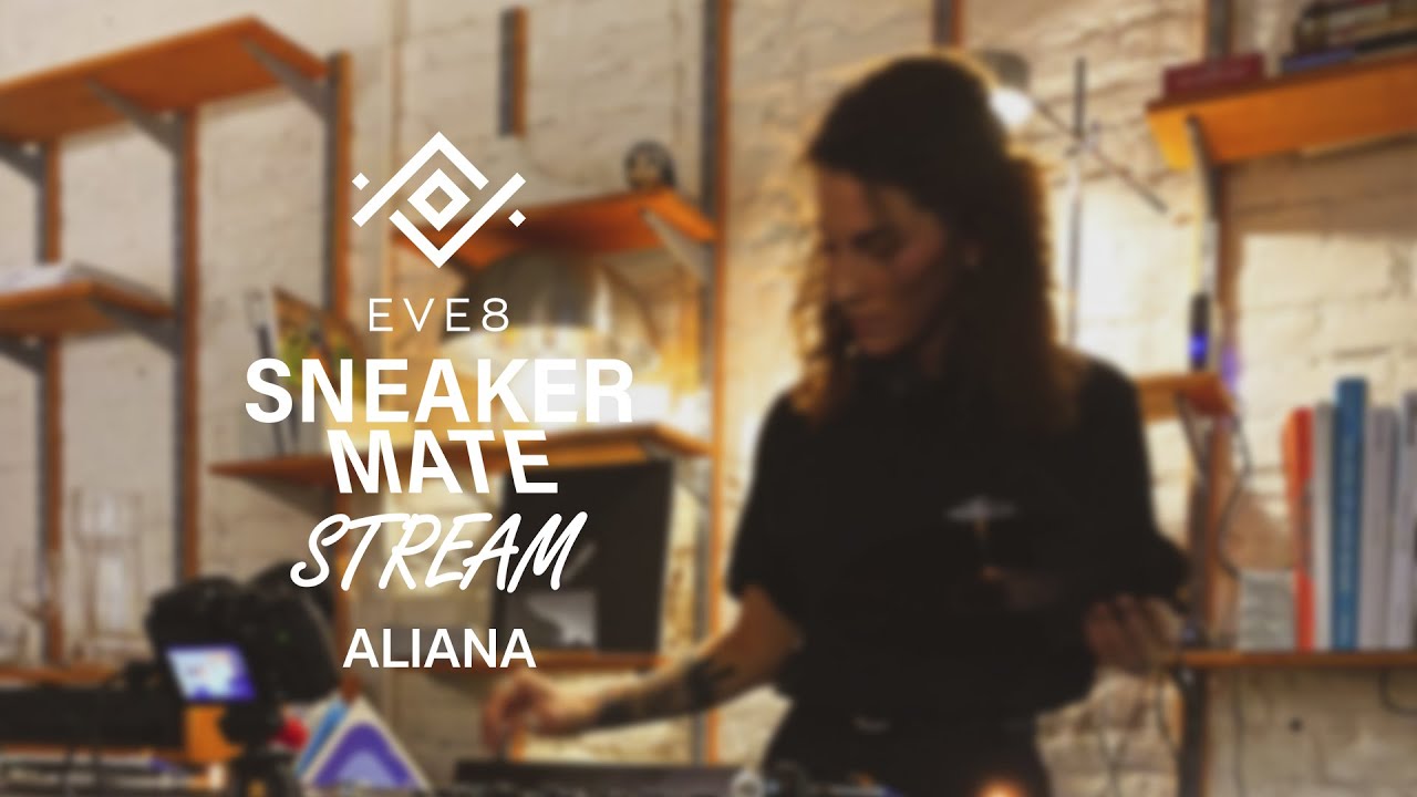 Aliana / Sneaker Mate X EVE8 / Charity Stream