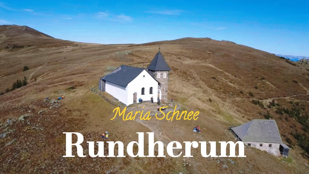 Maria Schnee | Seckauer Hochalm | H&ouml;chstgelegene Wallfahrtskirche der Ostalpen