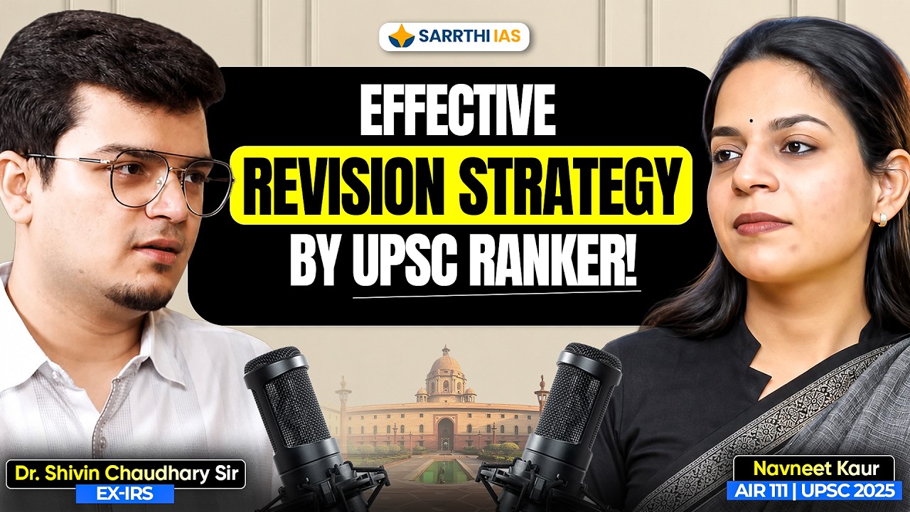 This UPSC Revision Strategy Changed Everything for Me - Navneet (AIR 111, UPSC 2025) | Dr. Shivin