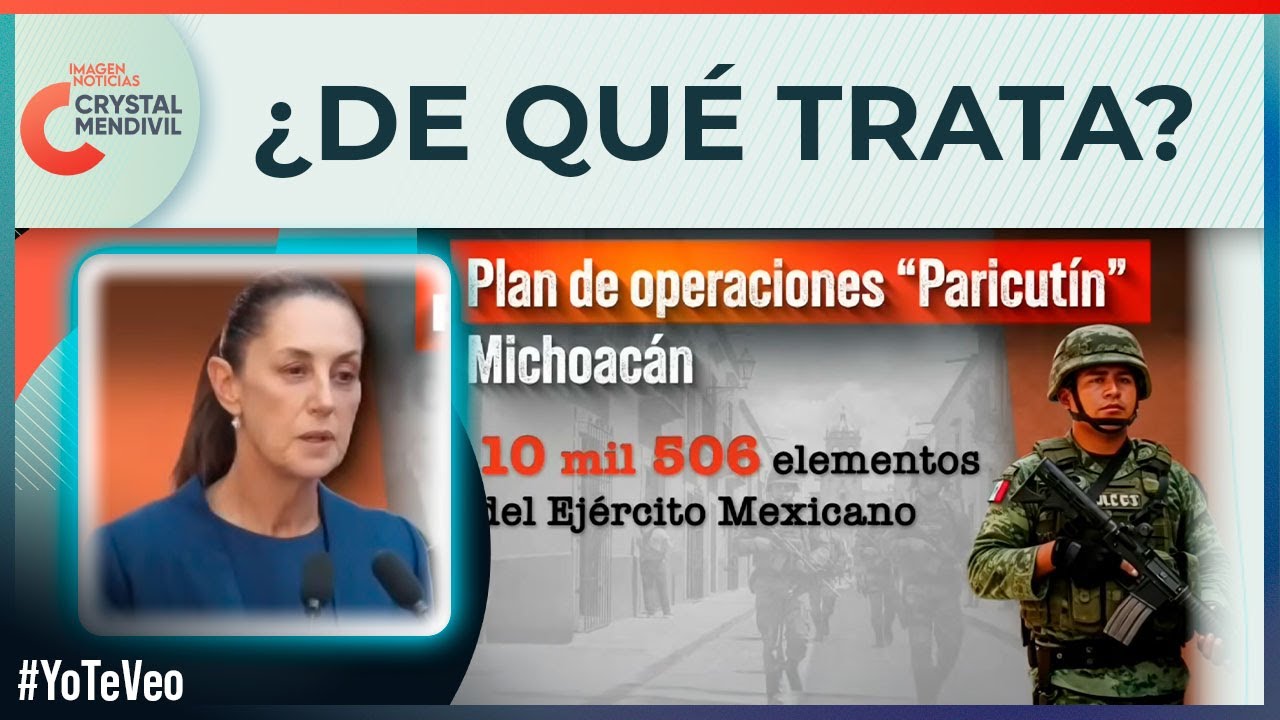 Sheinbaum present&oacute; el 'Plan Michoac&aacute;n por la Paz y la Justicia' | Noticias con Crystal Mendivil
