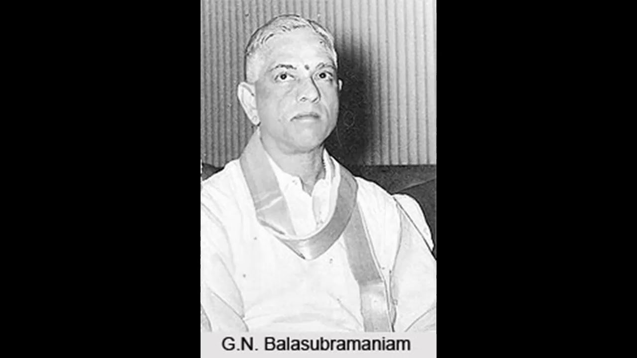 G N Balasubramaniam - Paramukha melara - Raga Suruti