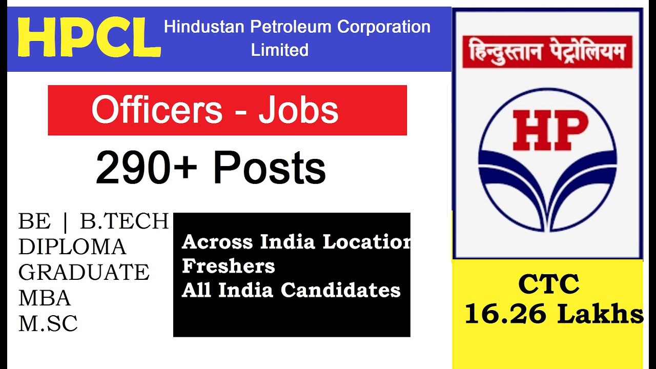 HPCL Recruitment 2022 For Officers | 290+ Vacancies | Various Posts | Across India Location
