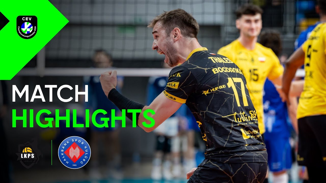 Highlights | Bogdanka LUK LUBLIN vs. Halkbank ANKARA | CEV Champions League Volley 2026