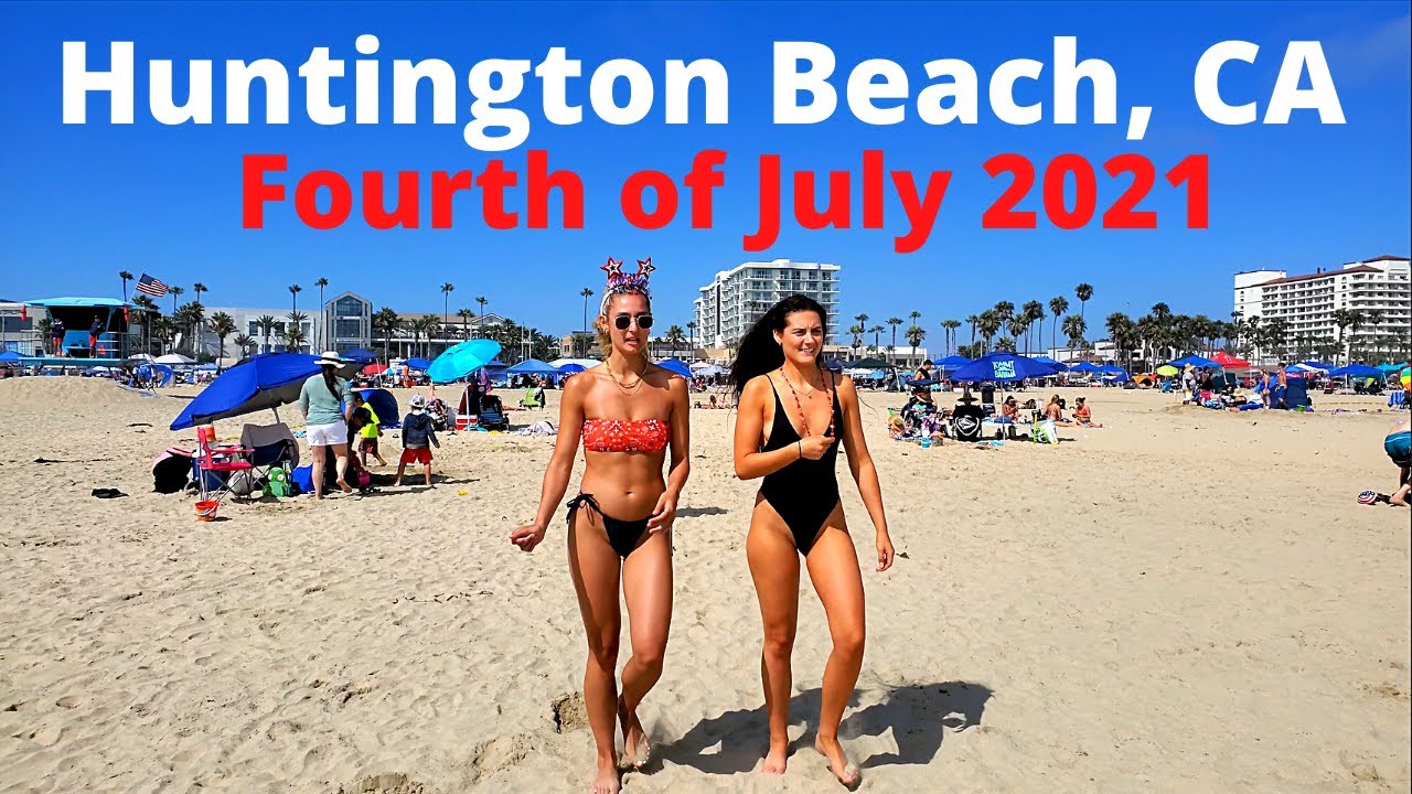 Walking on the Beach in Huntington Beach, CA Fourth of July 2021