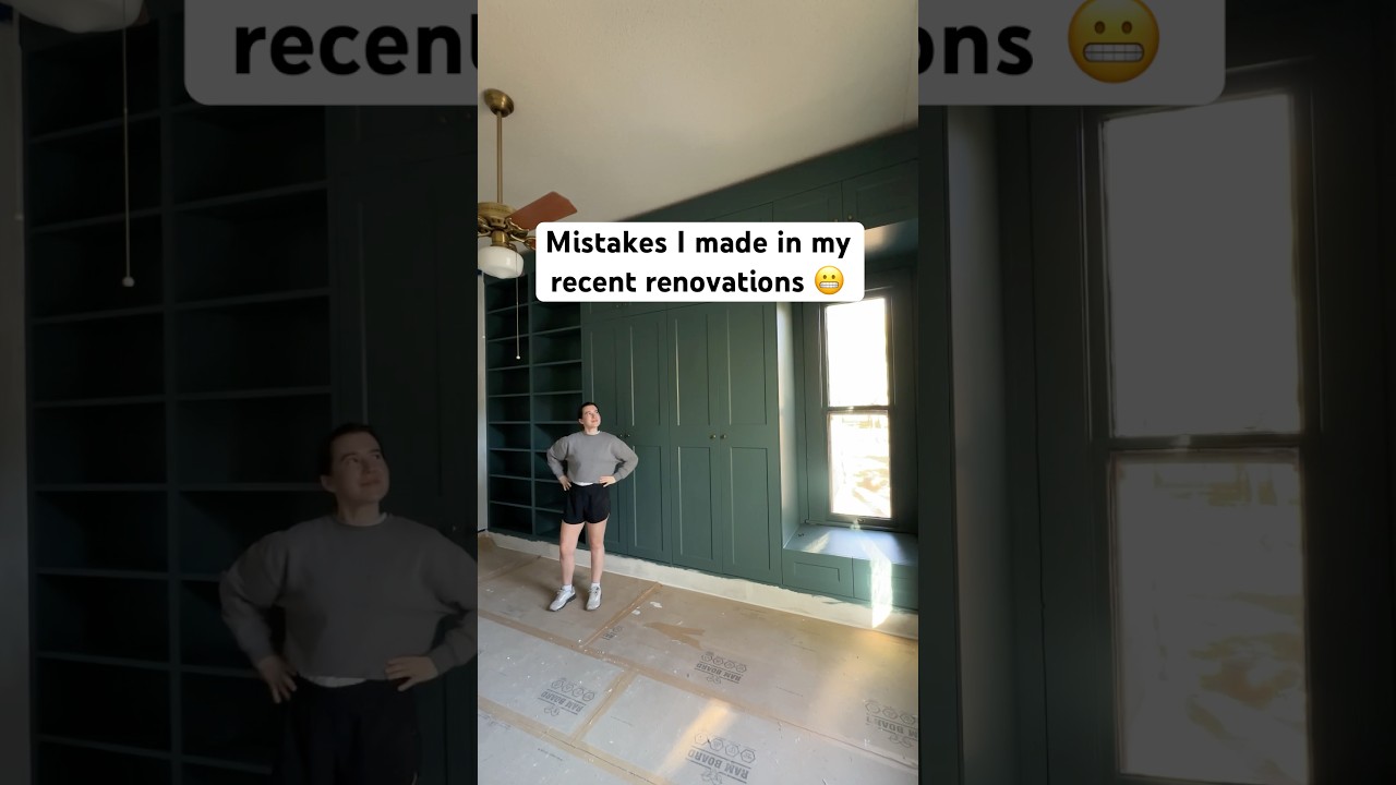 Mistakes I Made in My Recent Renovations, Part 2