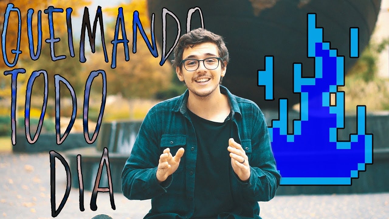 QUEIMANDO TODO DIA