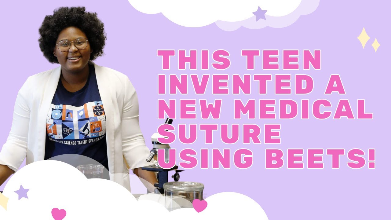 Meet The Teenage Scientist Who Invented Color Changing Sutures!