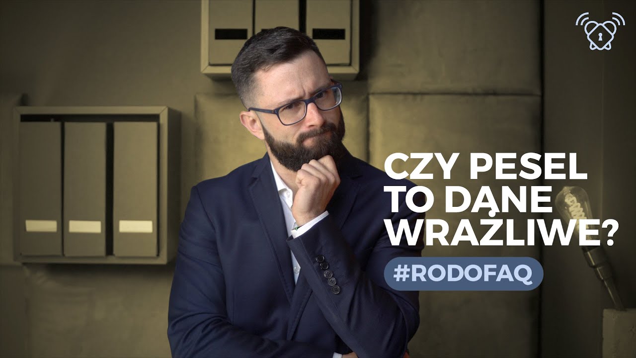 Czy PESEL to dane wrażliwe? | #RODOFAQ
