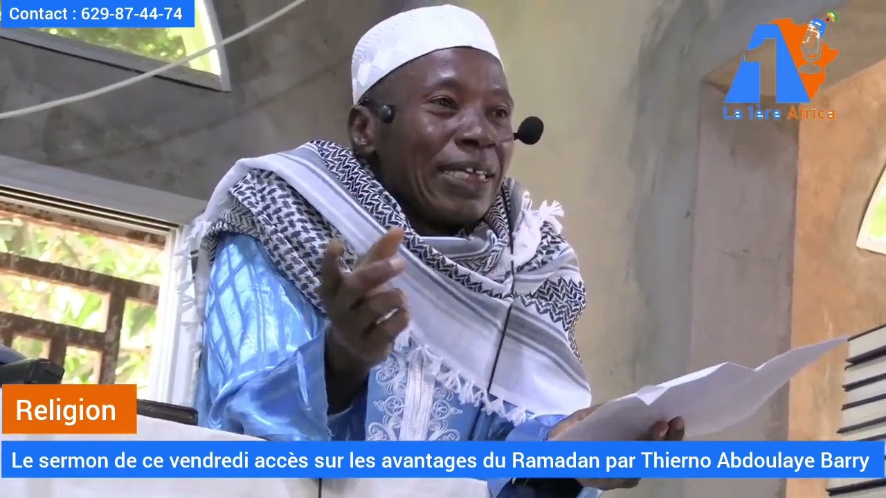 Sermon du vendredi : Thierno Abdoulaye Barry sur les bienfaits et avantages du mois de Ramadan