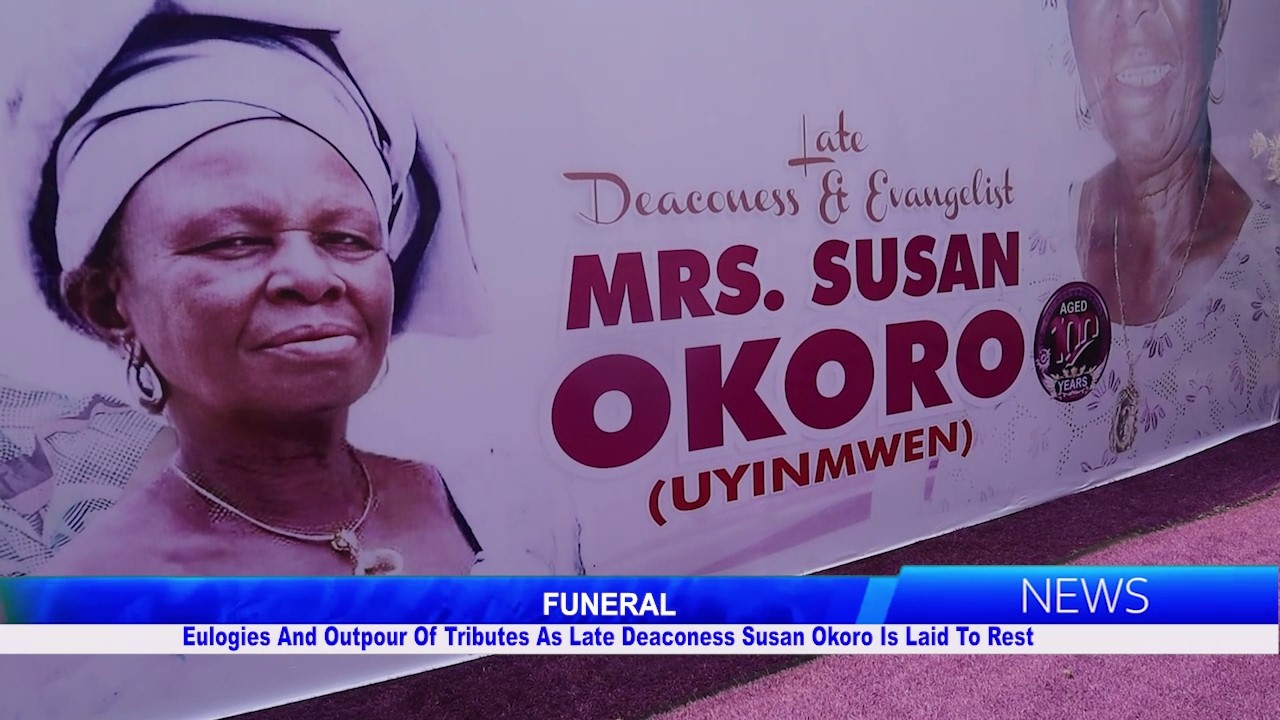Eulogies And Outpour Of Tributes As Late Deaconess Susan Okoro Is Laid To Rest