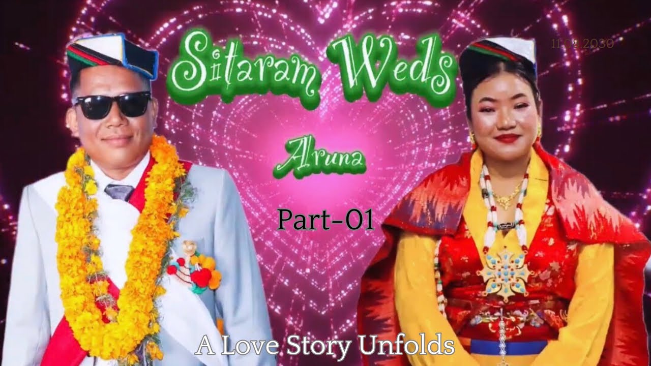 Wedding Video || Short ||Sitaram weds Aruna || Sherpa Culture ||