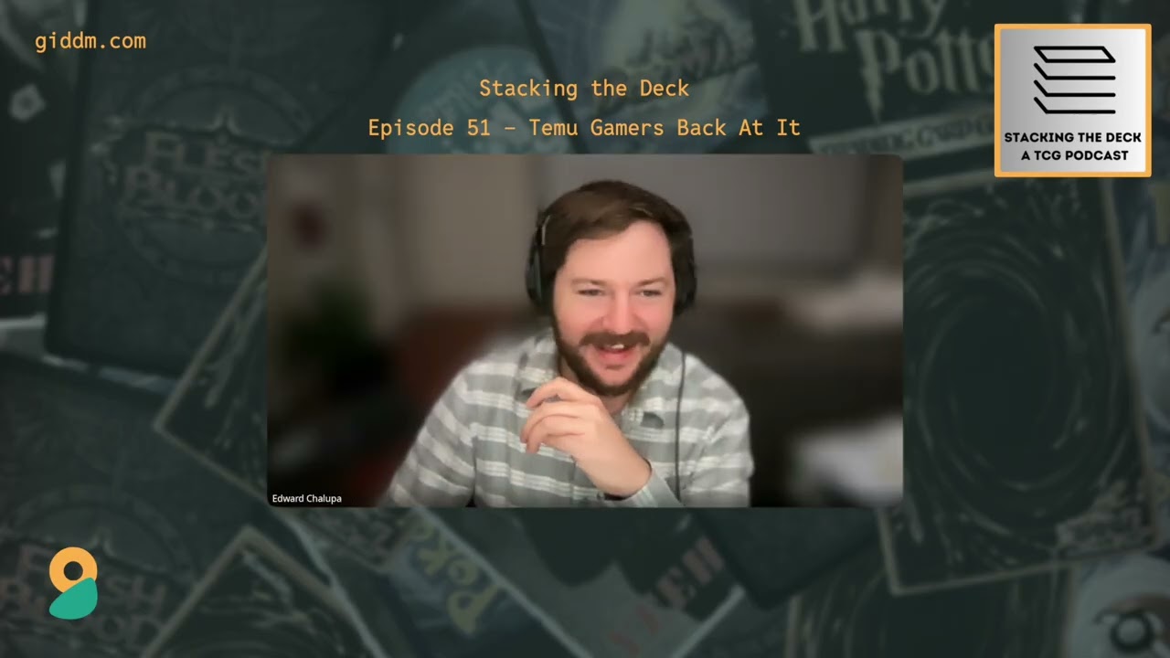 Stacking the Deck - Temu Gamers Back At It