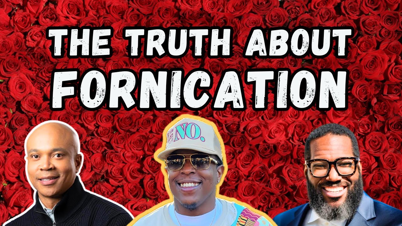 The Truth About Fornication w/ Dr. Delman Coates: Holy Smokes Special Edition