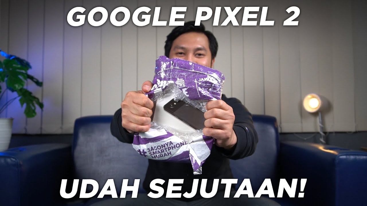 Dulu 8.7 JUTA sekarang 1.7 JUTA! Investigasi Google Pixel 2!
