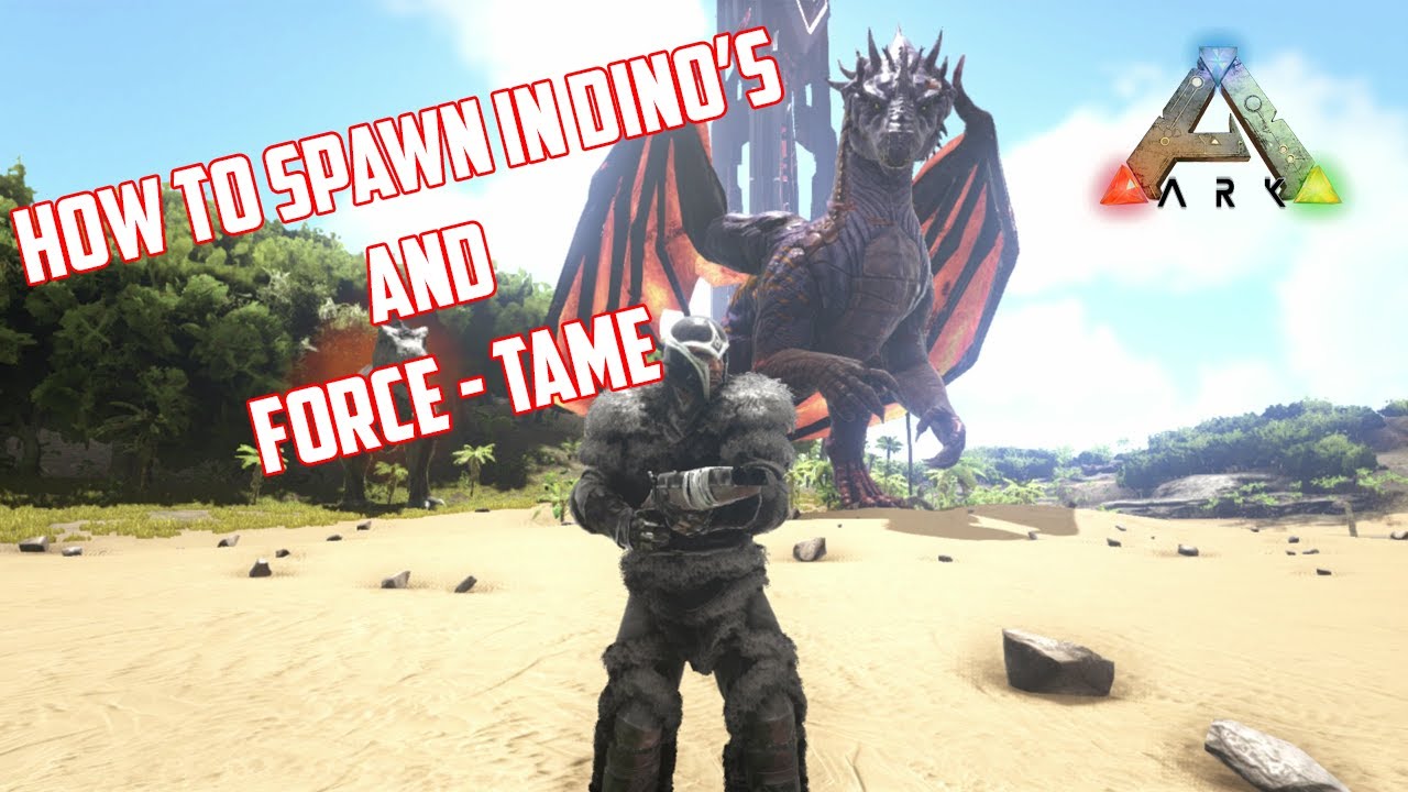 ARK: SURVIVAL EVOLVED - HOW TO SPAWN IN DINO'S AND FORCE-TAME - XBOX ONE - PS4 - PC