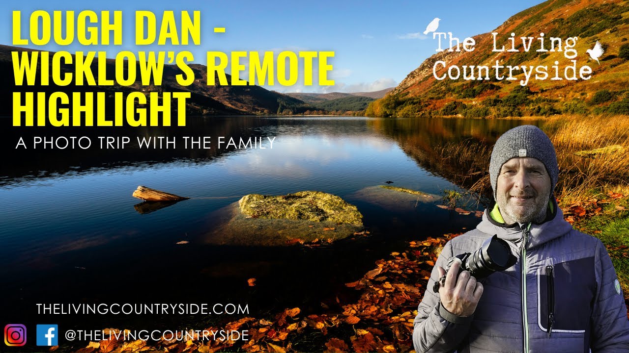 Photo Trip to Lough Dan - Wicklow's most remote lake. Landscape photography with OM 1 MK2 & 8-25mm.