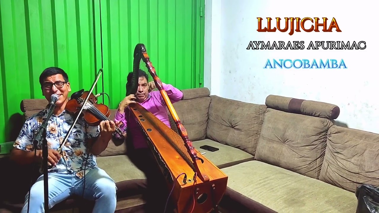 LLUJICHA DE APURIMAC/// SILENCIO HUAYCCOPI...