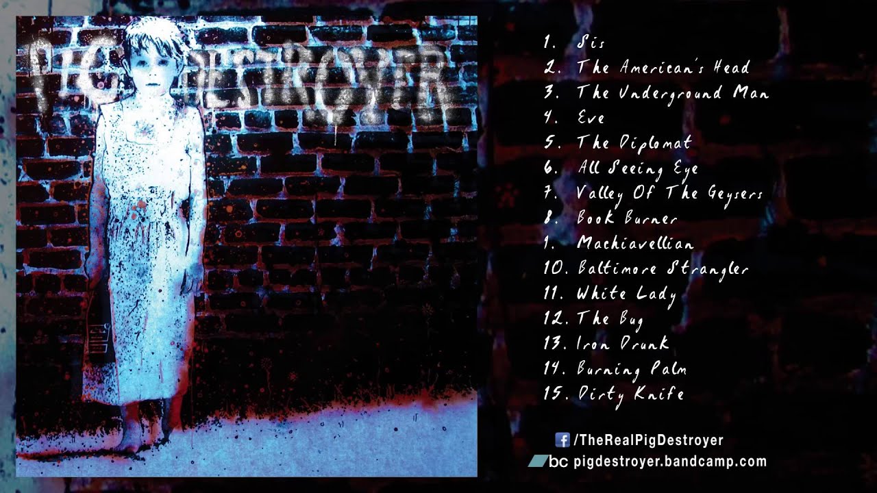 PIG DESTROYER - 'Book Burner'  (Full Album Stream)