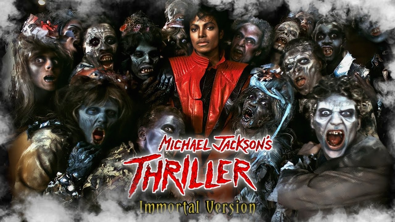 Thriller - Immortal Version - Michael Jackson
