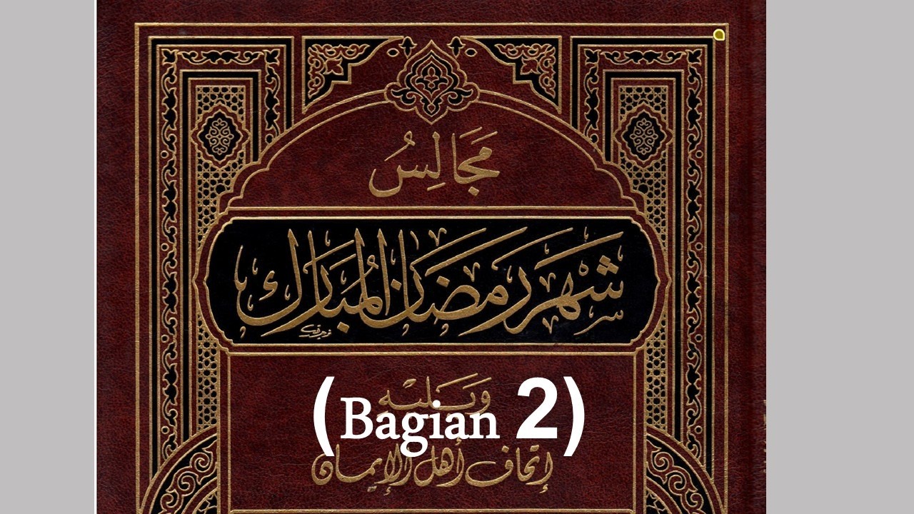MAJELIS RAMADHAN BAGIAN 2