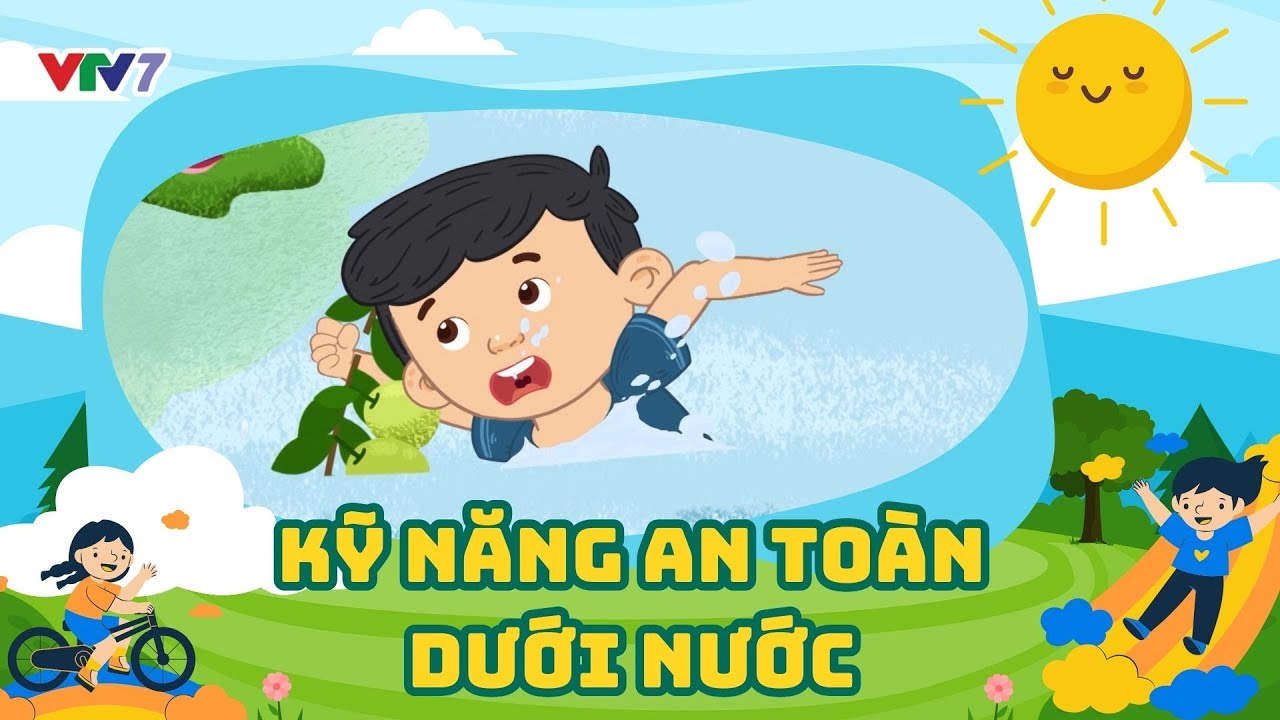 CÁCH XỬ LÝ KHI BỊ ĐUỐI NƯỚC | Kỹ năng an toàn cho trẻ