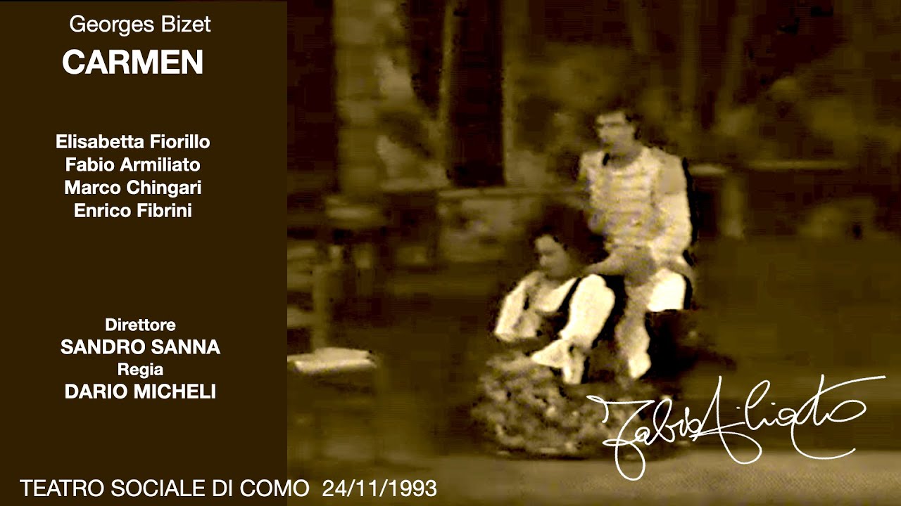 CARMEN - (Fiorillo, Armiliato, Chingari - Dir Sanna) Como 1993